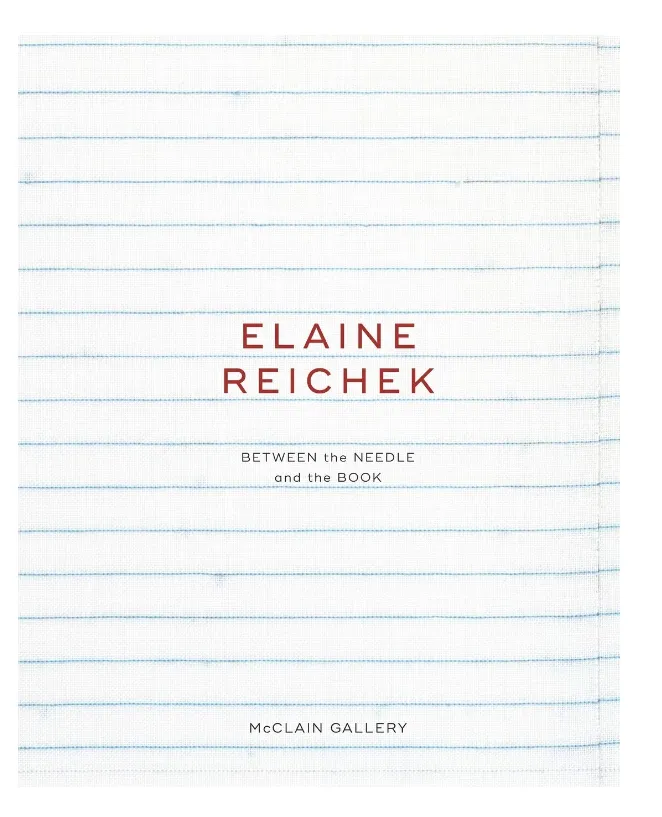 Elaine Reichek: Between the Needle and the Book